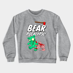 BEARPOCALYPSE! Zombie Bear Crewneck Sweatshirt